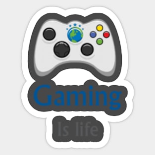 Gaming is life Sticker